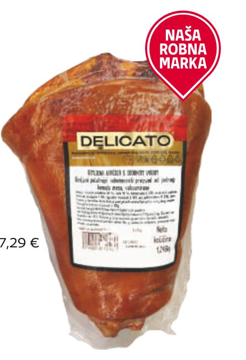 Delicato Dimljena kračica 1 kg - Akcija u trgovini Tommy